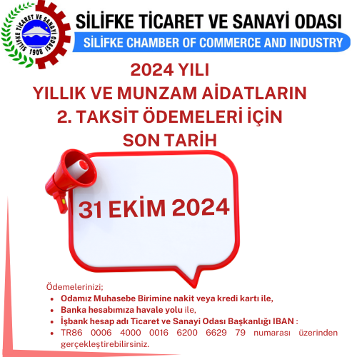 2024 YILI YILLIK VE MUNZAM AİDATLARININ 2 TAKSİT ÖDEMELERİ DUYURU
